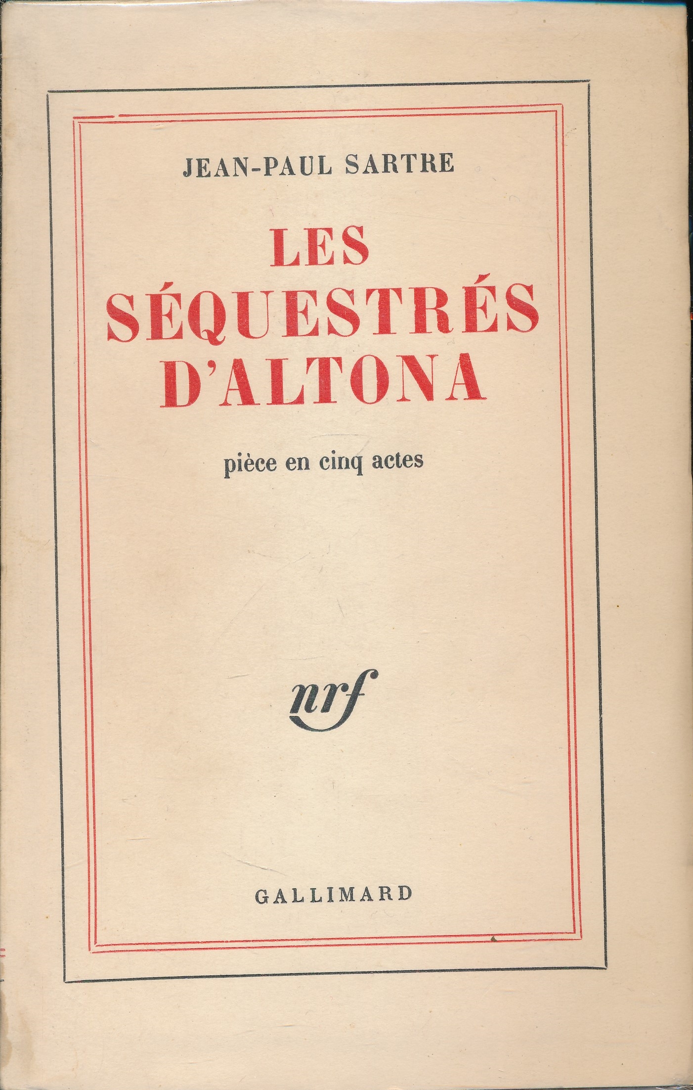 Les séquestrés d'Altona. Pièce en cinq actes