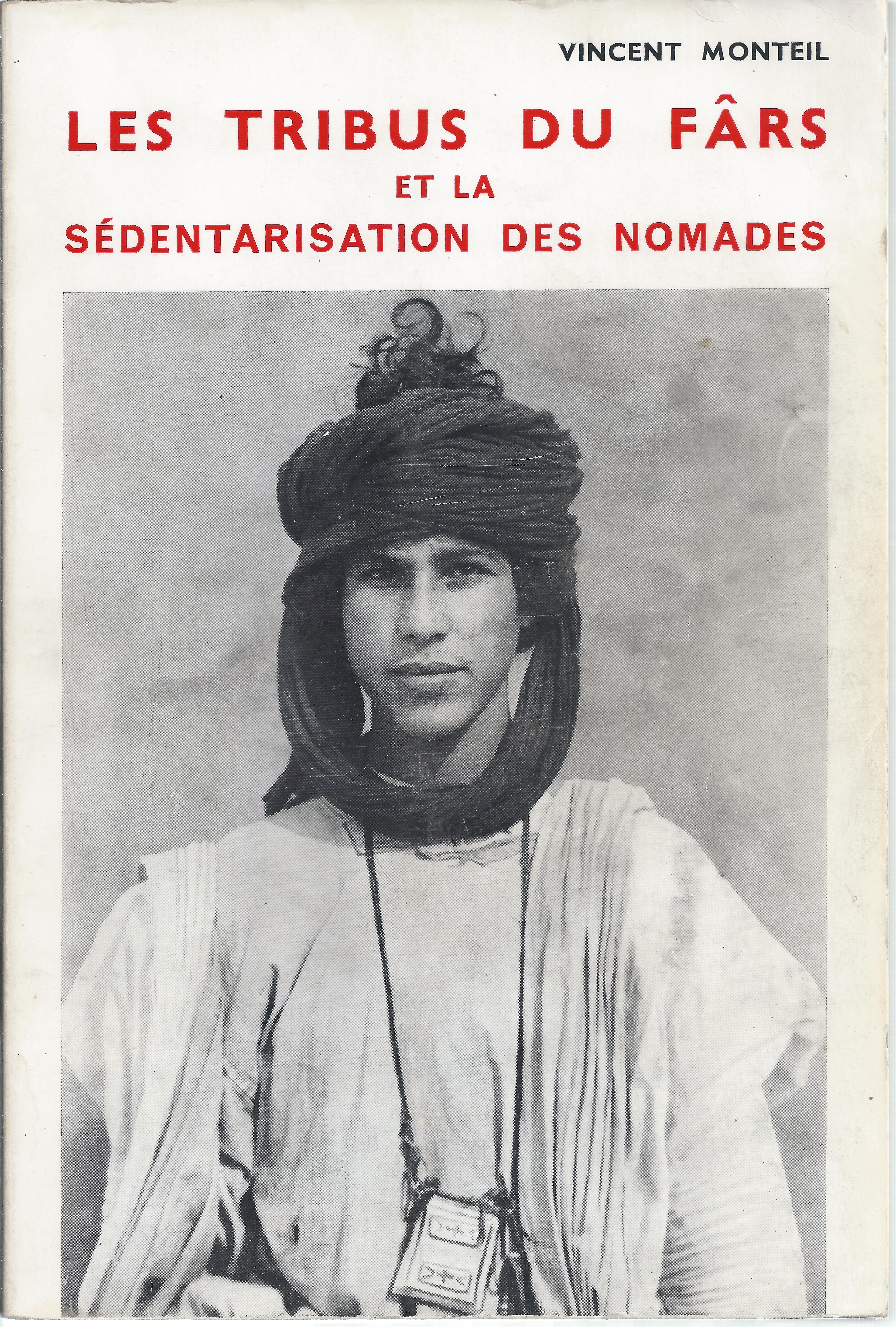 Les tribus du Fârs et la sédentarisation des nomades