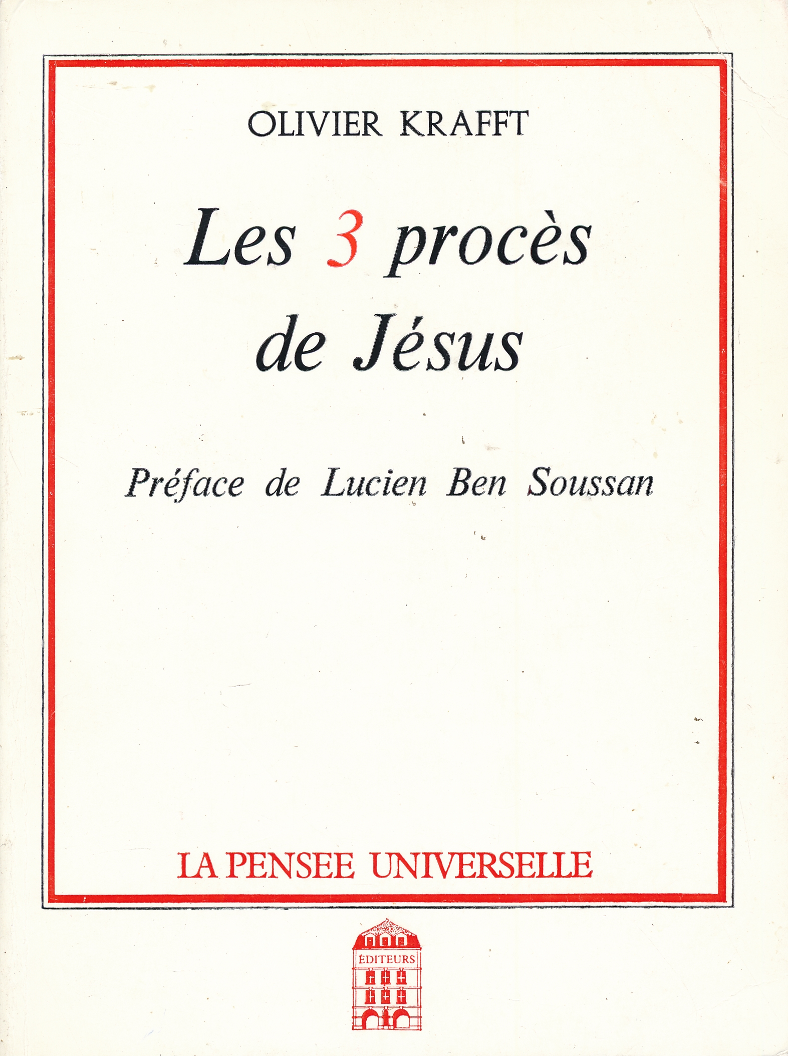 Les trois procès de Jésus