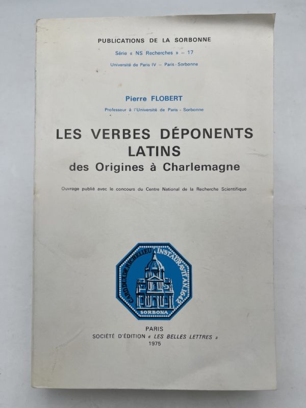 Les verbes déponents latins des origines à Charlemagne