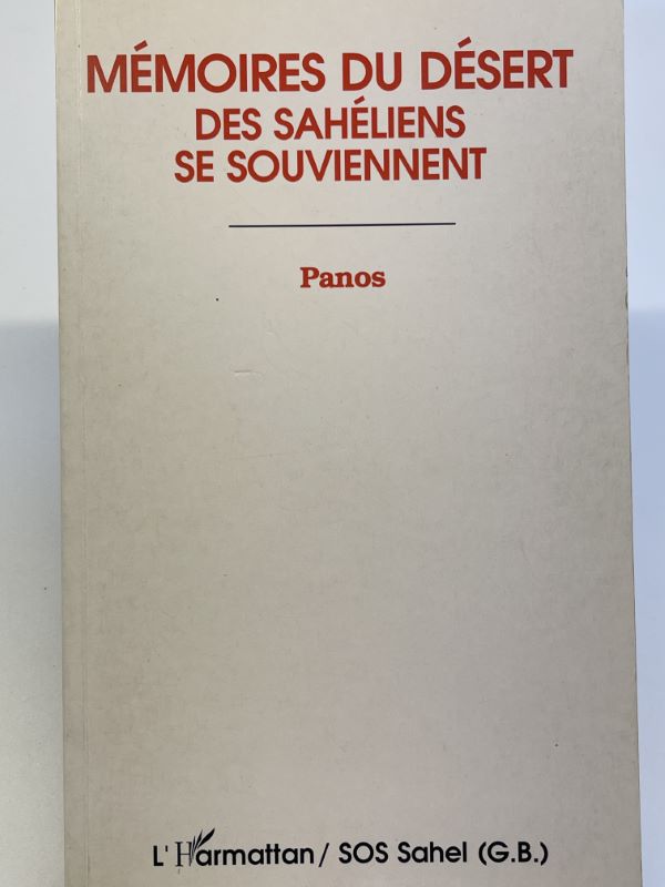 Mémoires du désert - Des sahéliens se souviennent