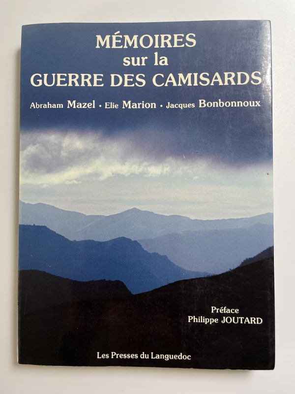 Mémoires sur la guerre des Camisards