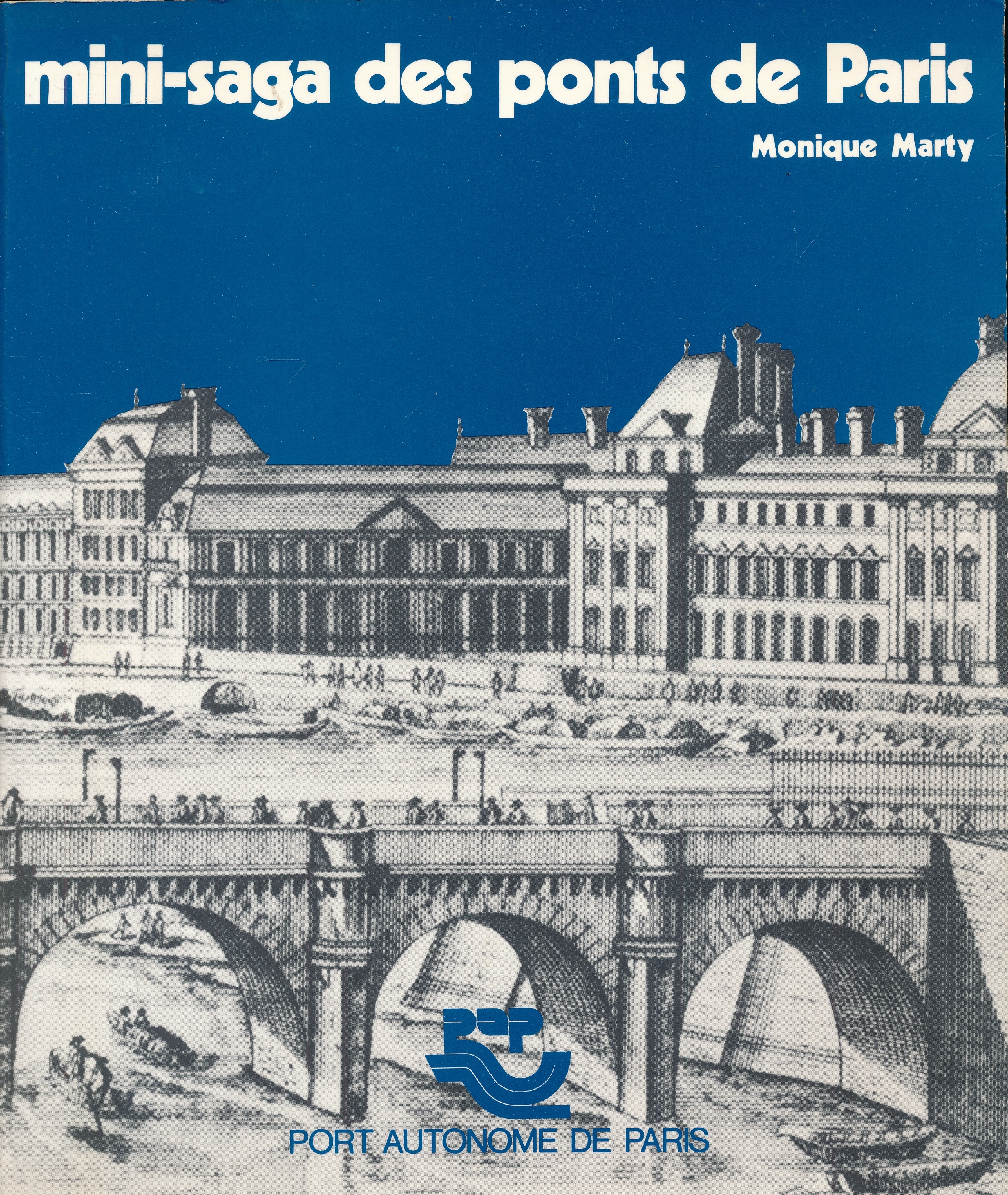 Mini saga des ponts de Paris
