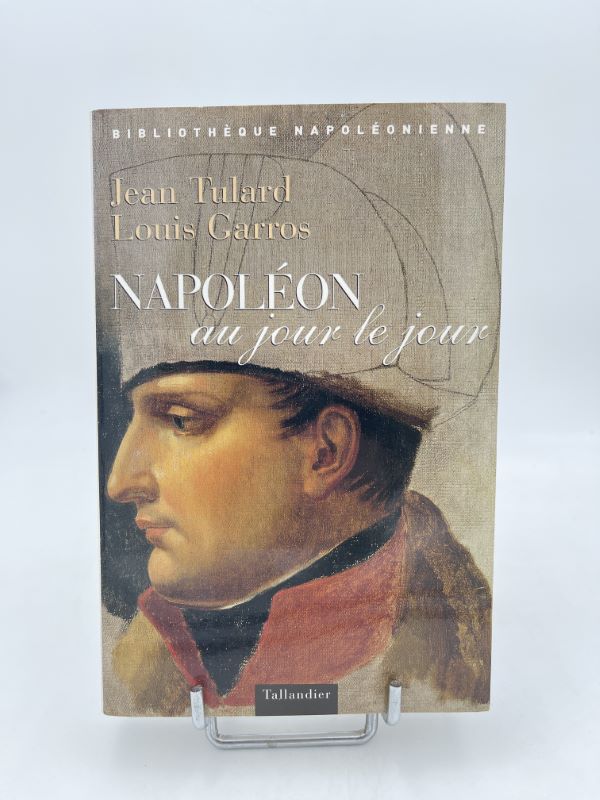 Napoléon au jour le jour