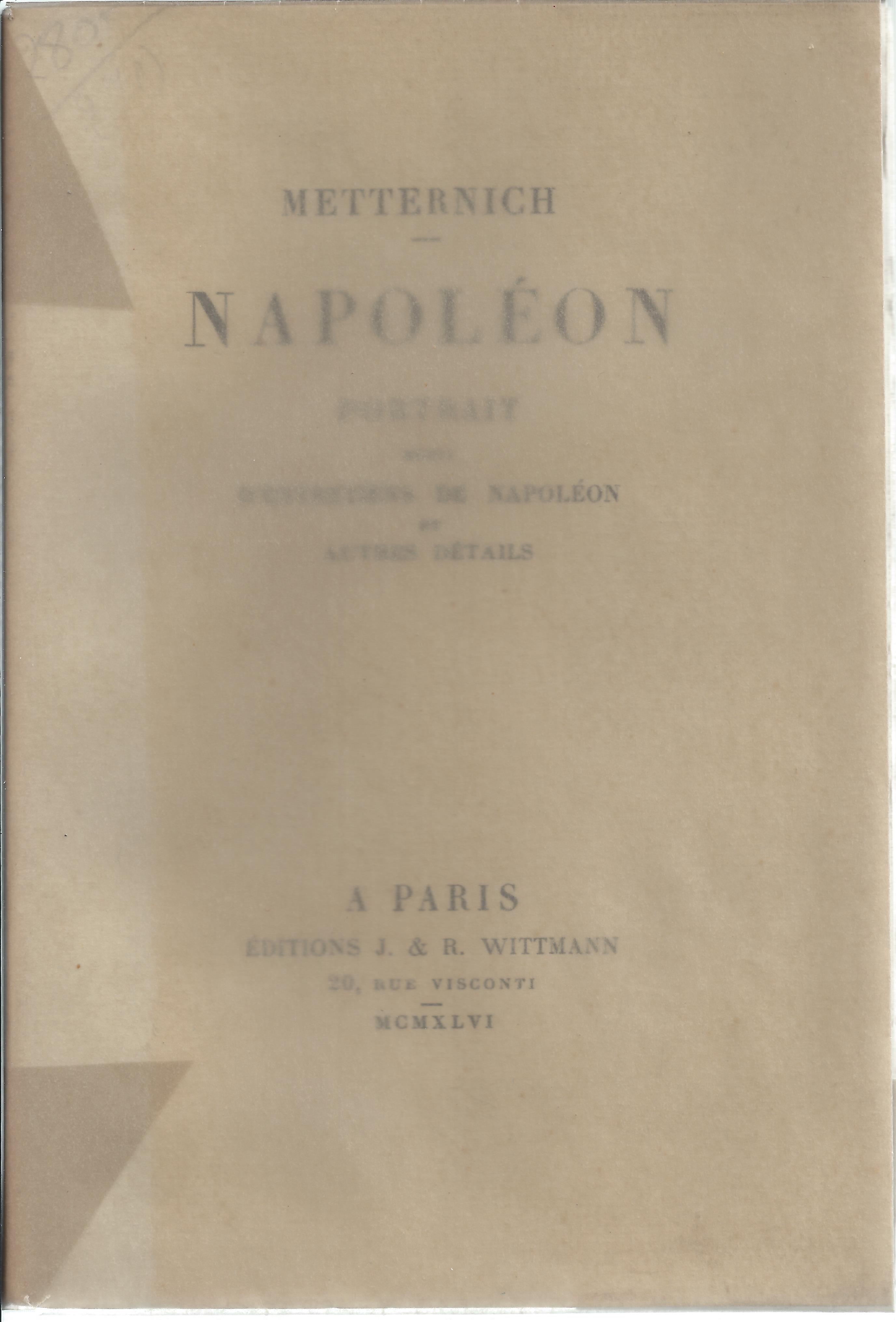 Napoléon. Porttrait suivi d'entretiens de Napoléon et autres détails