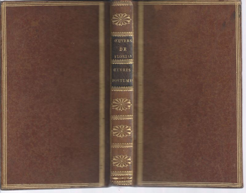 Oeuvres posthumes de Florian contenant Rosalba, Nouvelle sicilienne, plusiquers Fables …