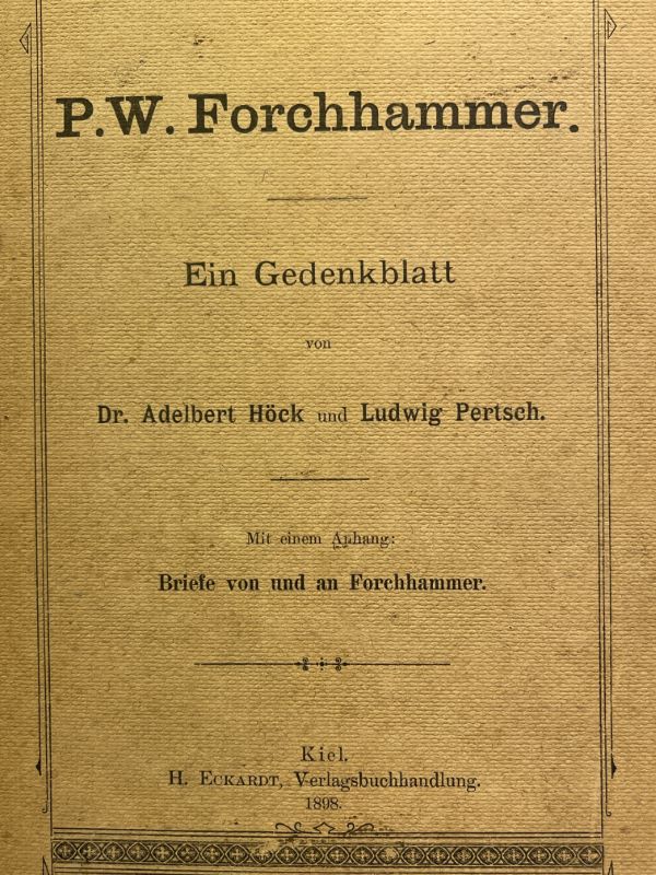 P.W. Forchhammer. Ein gedenkblatt von Dr. Adelbert Hock und Ludwig …