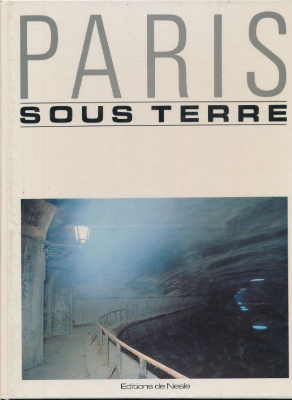 Paris sous terre