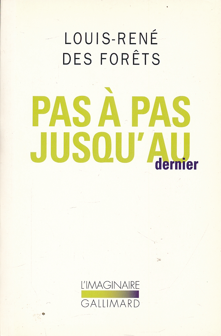 Pas à pas jusqu'au dernier