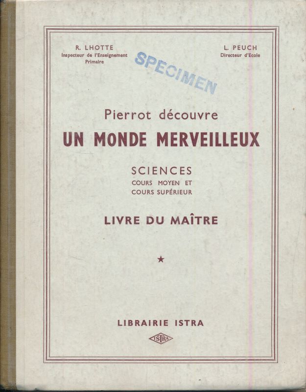 Pierrot découvre un monde merveilleux. Sciencces Cours moyen et cours …