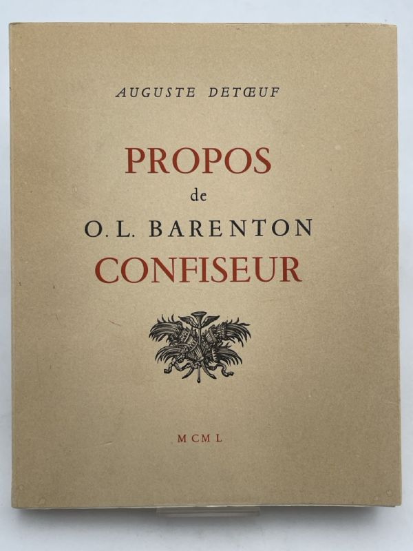 Propos de O.L Barenton confiseur