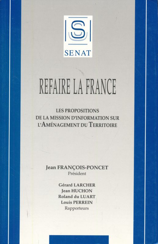 Refaire la France. Les propositions de la mission d'information sur …