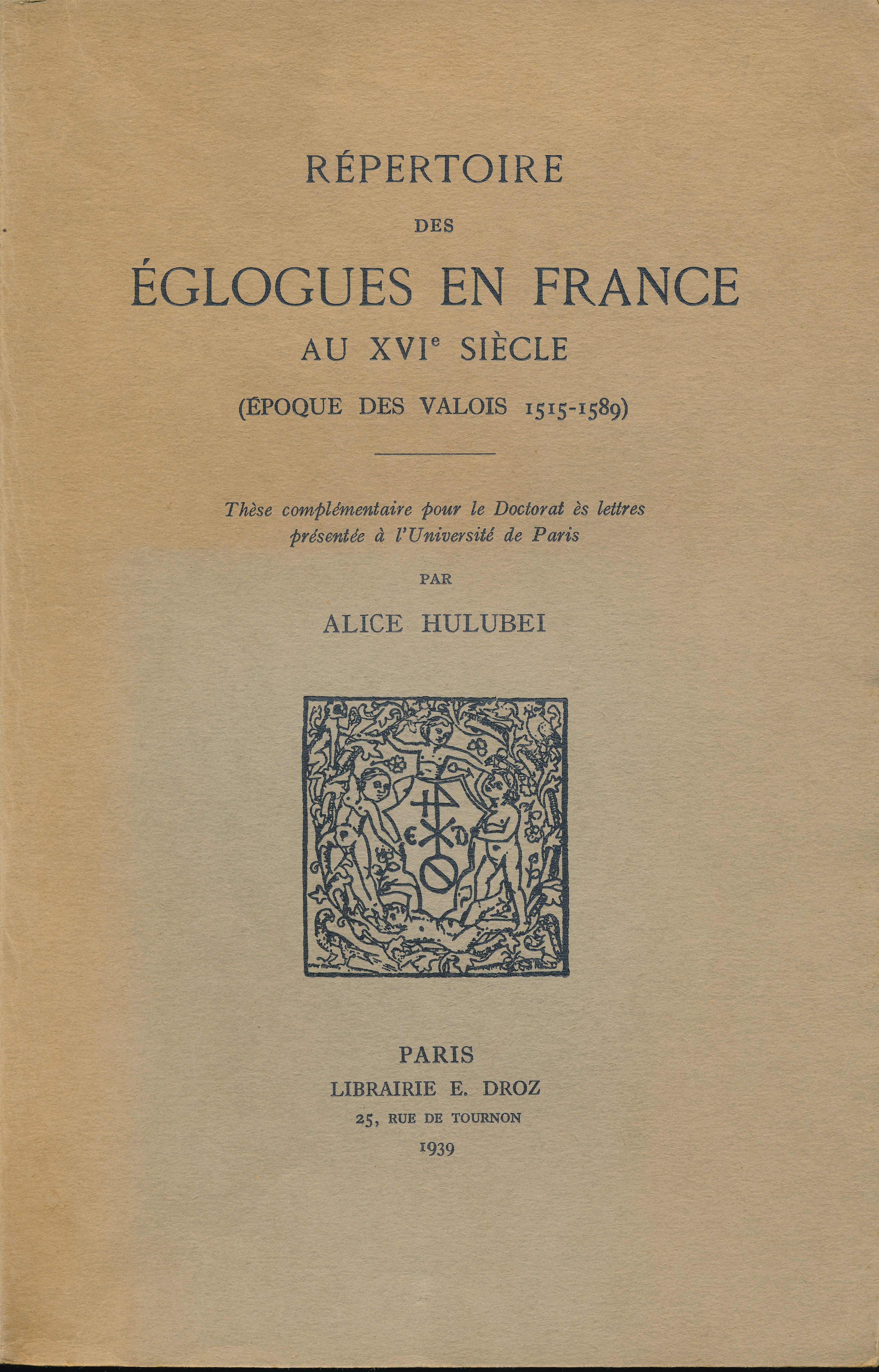 Répertoire des églogues en France au XVIe siècle. Epoque des …