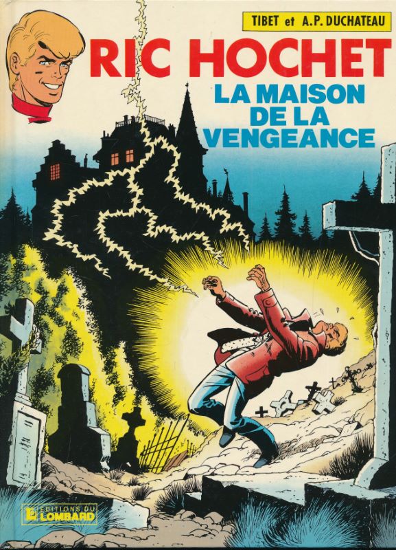 Ric Hochet. La maison de la vengeance