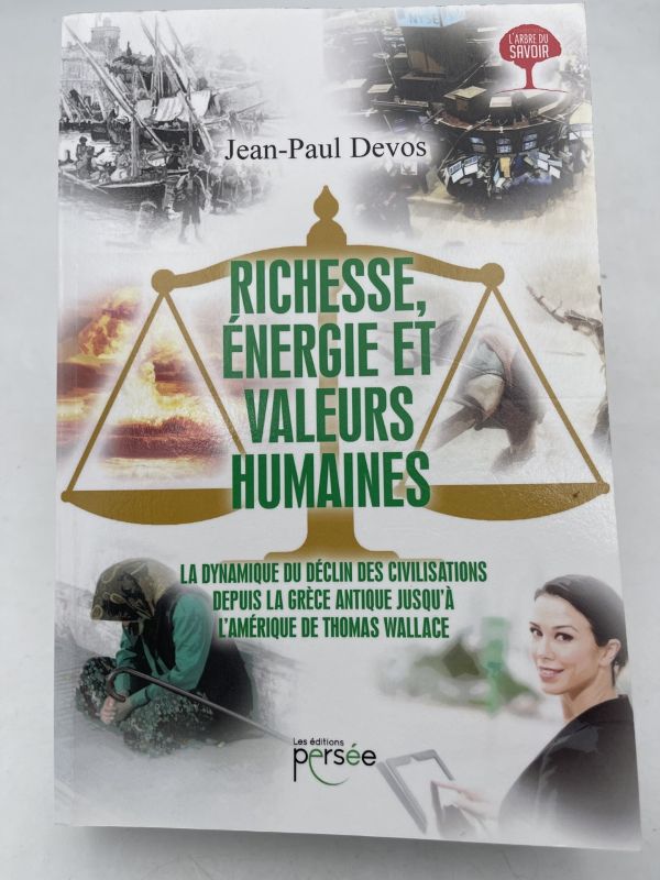 Richesse, énergie et valeurs humaines. La dynamique du déclin des …