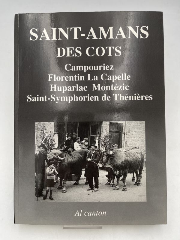 Saint Amans des Cots - Campouriez - Florentin la Capelle …