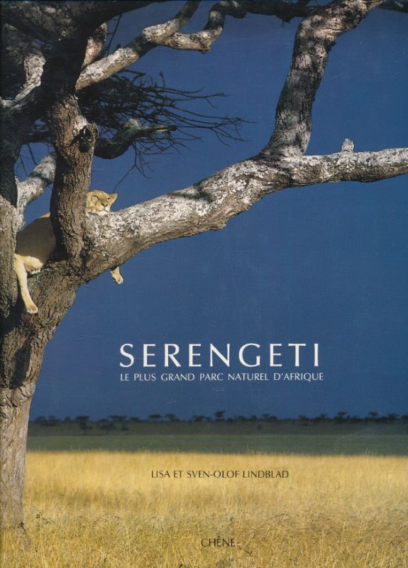 Serengeti. Le plus grand parc naturel d'Afrique