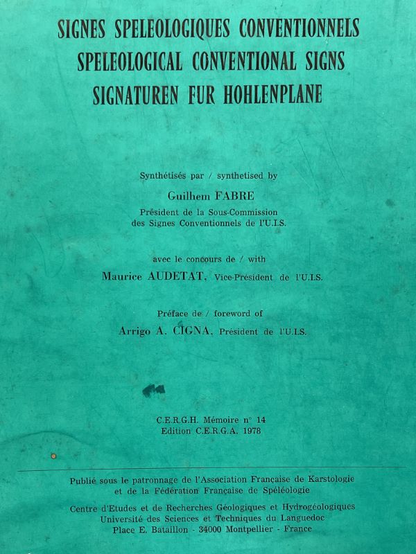 Signes spéléologiques conventionnels. Speleological contional signs. Signaturen fur Hohlenplane