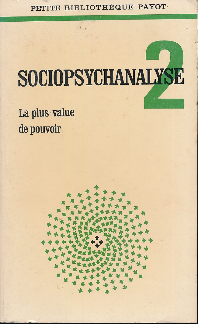 Sociopsychologie 2. La plus-value de pouvoir