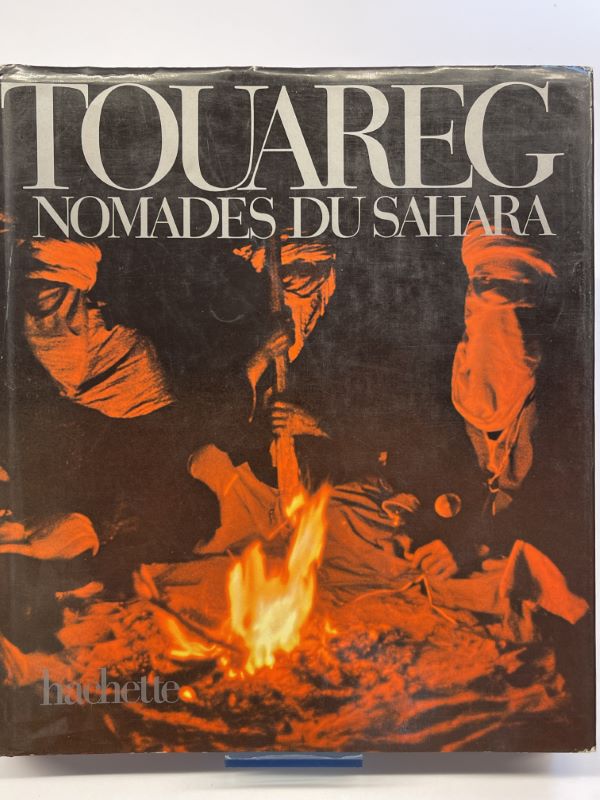 Touareg Nomades du Sahara