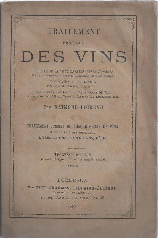 Traitement pratique des vins. II. traitement spécial de chaque genre …