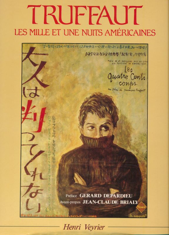 Truffaut. Les mille et une nuits américaines