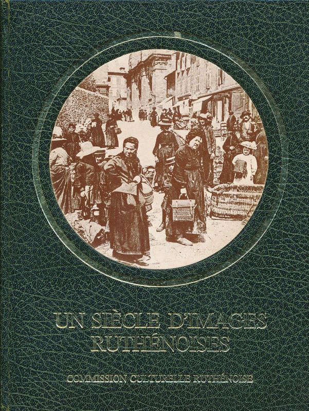 Un siècle d'images ruthénoises