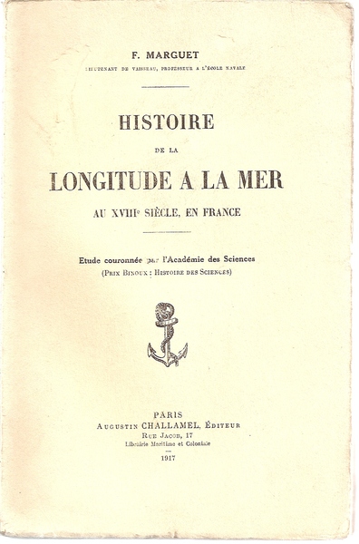 Histoire de la Longitude a la Mer au XVIII Siecle …