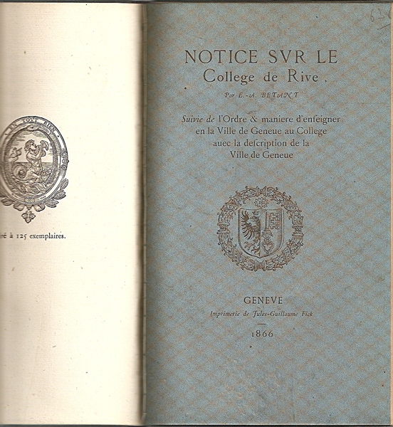 Notice sur le College de RIve suivie de l'Ordre & …