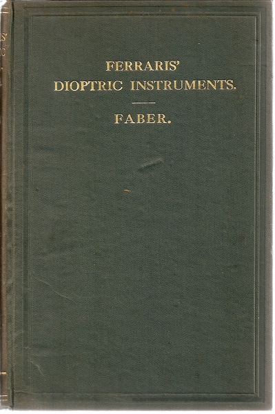 Ferraris' Dioptric Instruments