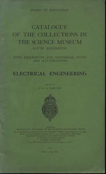 Electrical Engineering Catalogue of the Collections in the Science Museum