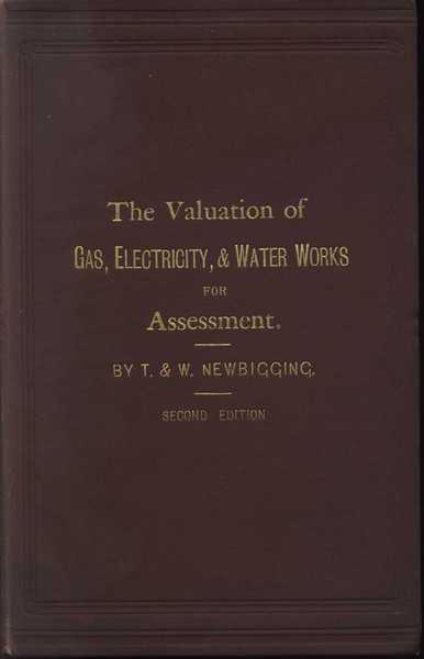 The Principles and Practice of the Valuation of Gas, Electricity …