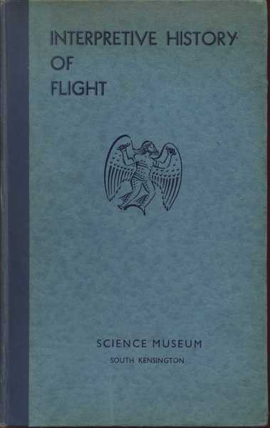 Interpretive History of Flight