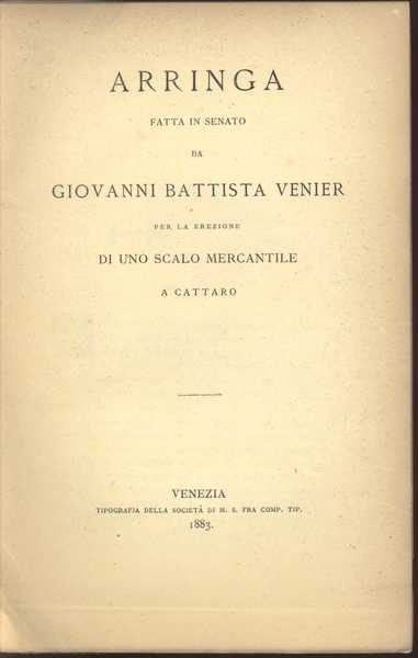 Arringa Fatta in Senato da Giovanni Battista Venier per la …