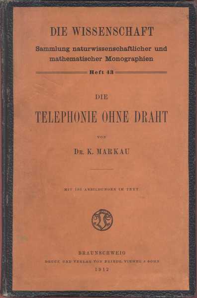 Die Telephonie Ohne Draht