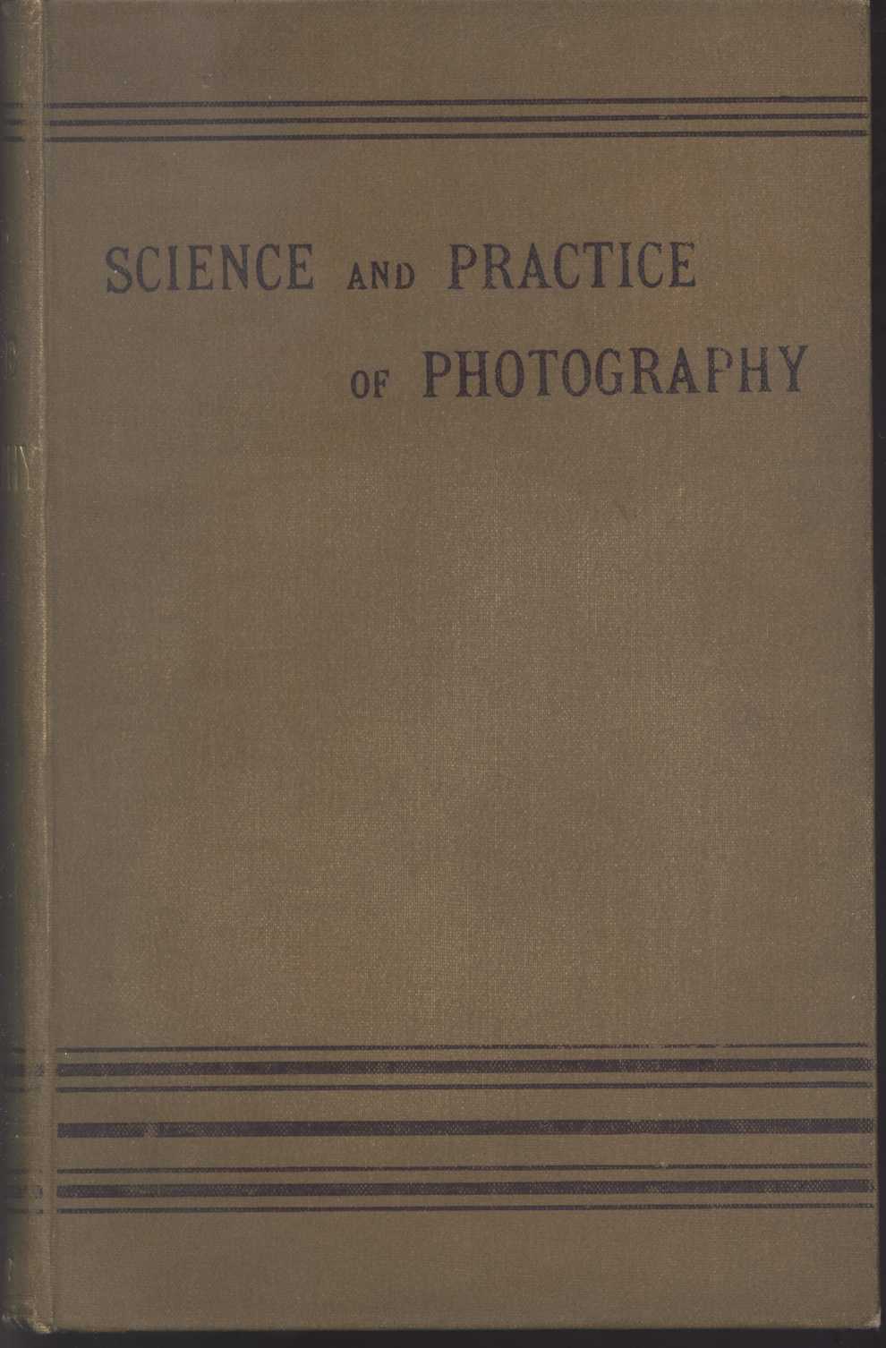 An Introduction to the Science and Practice of Photography