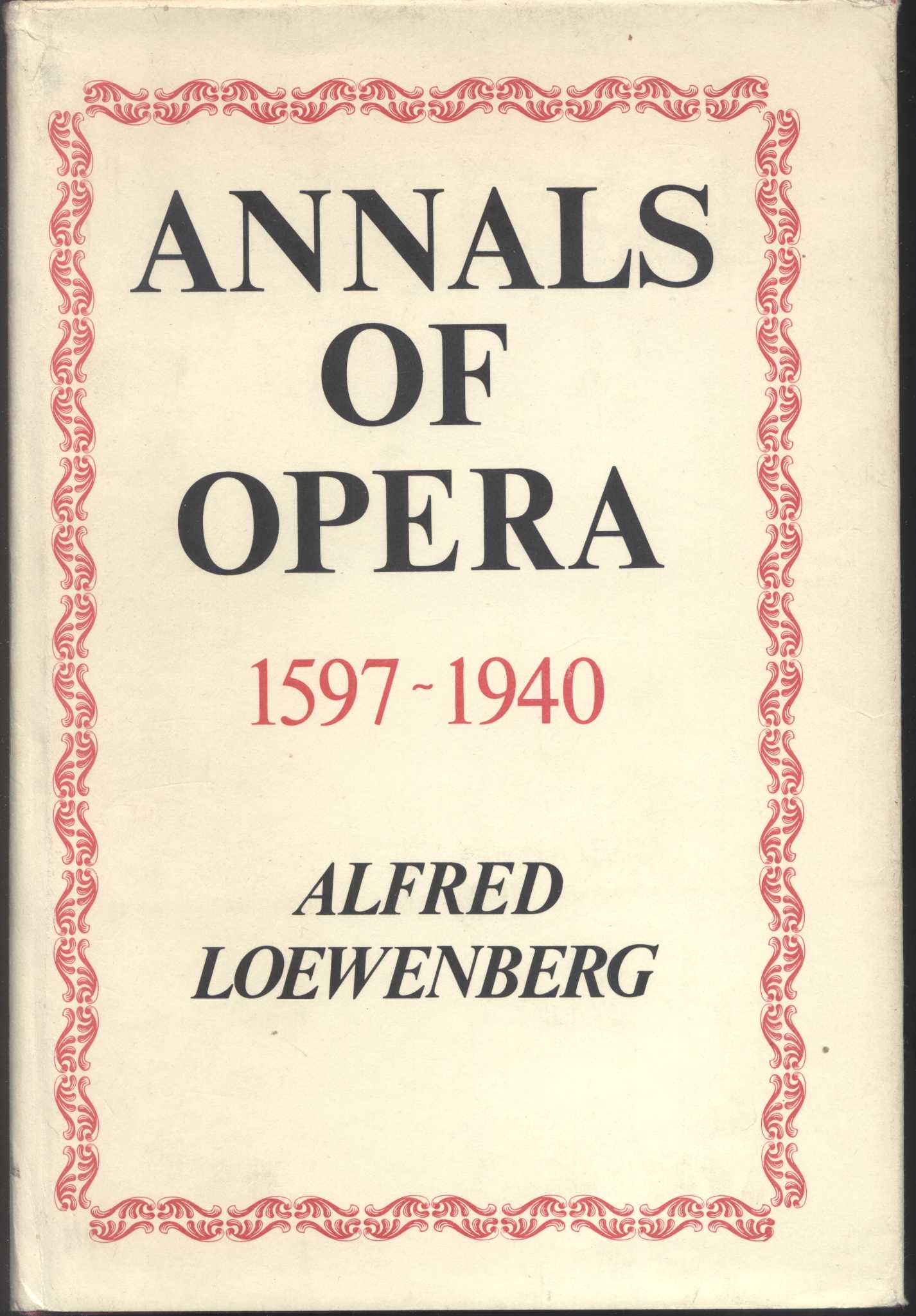 Annals of Opera 1597 - 1940