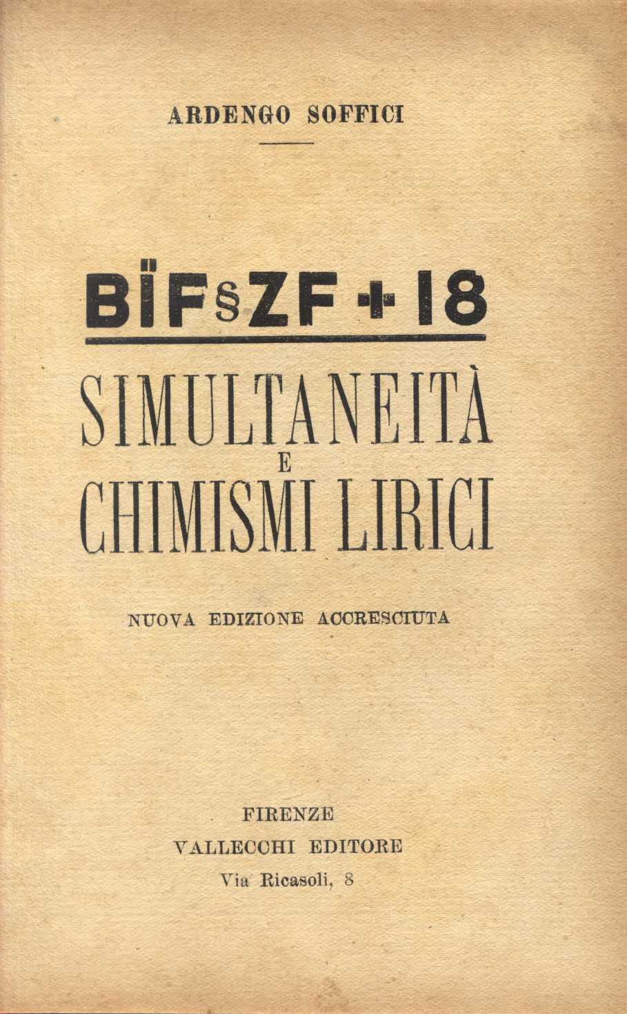 Arlecchino together with BIF§ZF + 18 Simultaneita' e Chimismi Lirici …