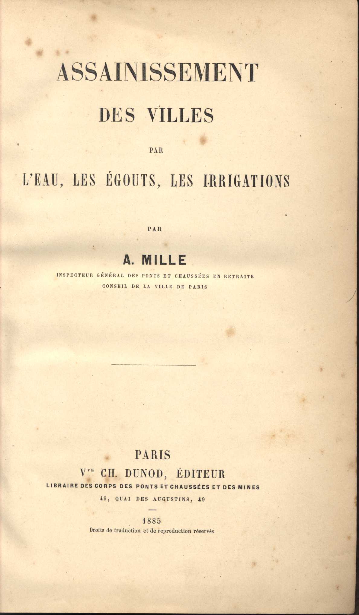 Assainissement des Villes par l'Eau, les Egouts, les Irrigations