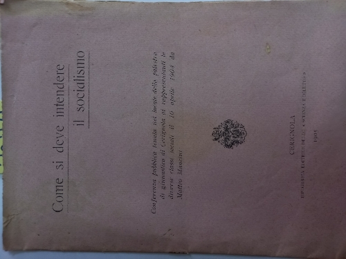 Come si deve intendere il socialismo. Cerignola, Tip. Scienza e …