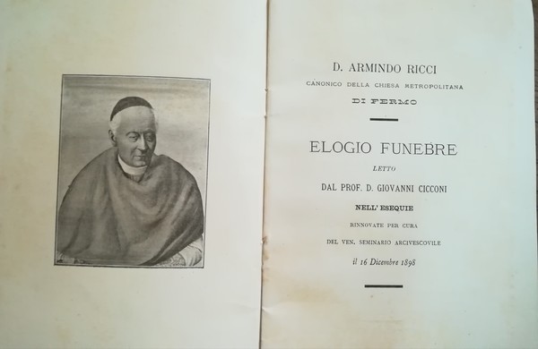 D. Armindo Ricci, Canonico della Chiesa Metropolitana di Fermo. Elogio …