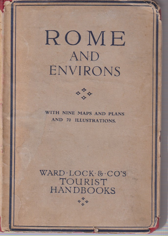 A HANDBOOK TO ROME AND ITS ENVIRONS