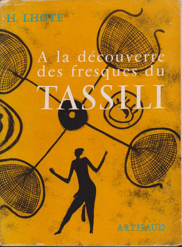 A LA DECOUVERTE DES FRESQUES DU TASSILI (At the Discovery …
