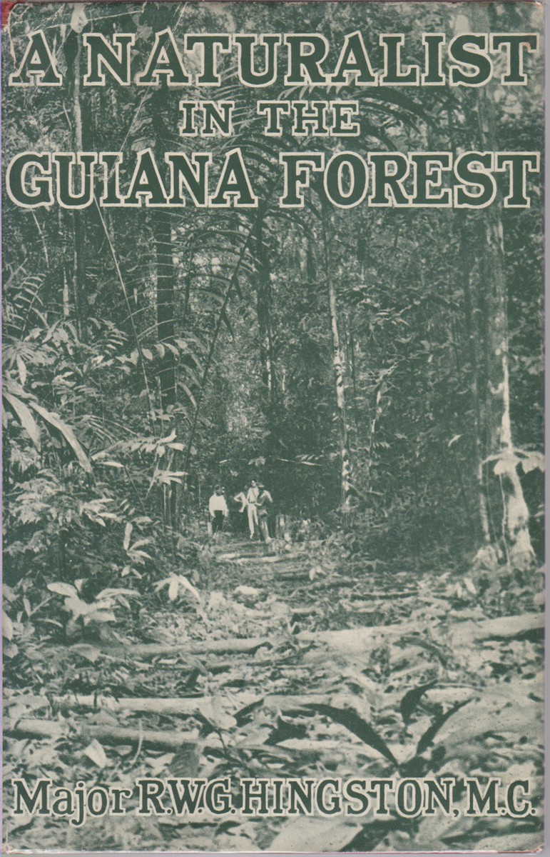 A NATURALIST IN THE GUIANA FOREST