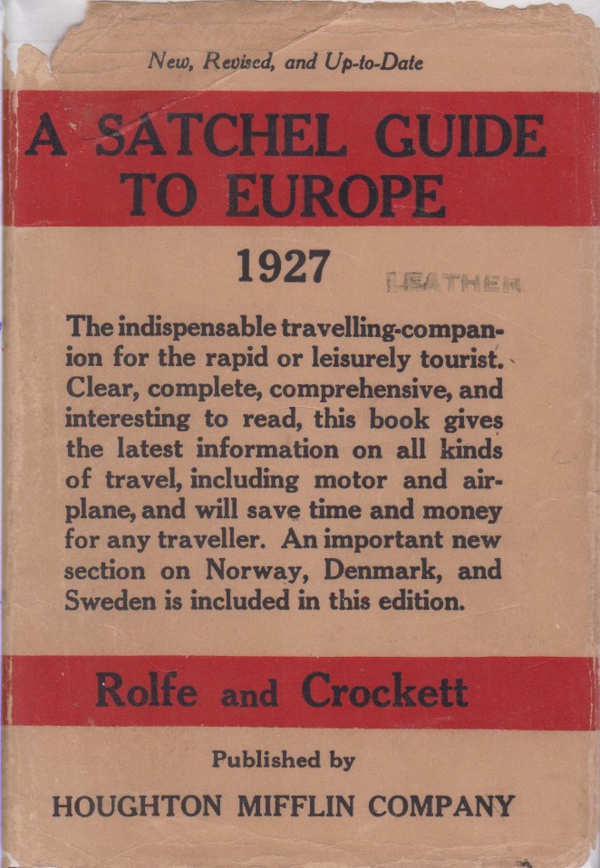 A SATCHEL GUIDE TO EUROPE The Forty-Ninth Annual Edition