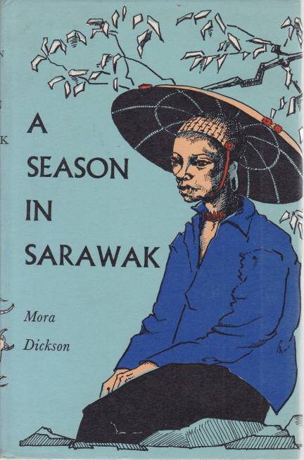 A SEASON IN SARAWAK
