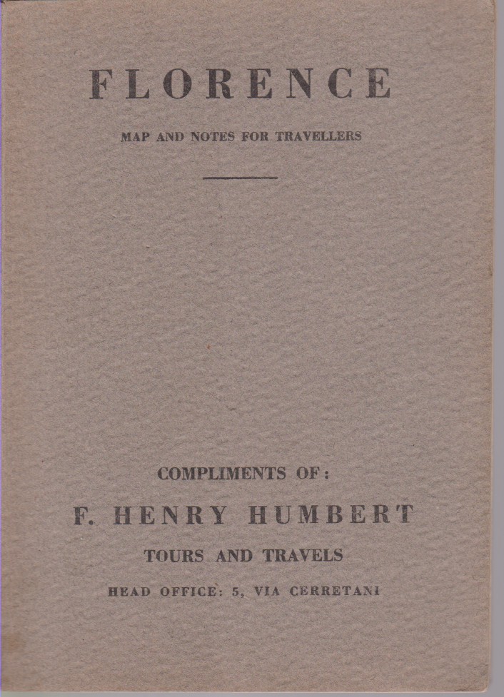 A SHORT VISIT TO FLORENCE Useful Notes for Travellers