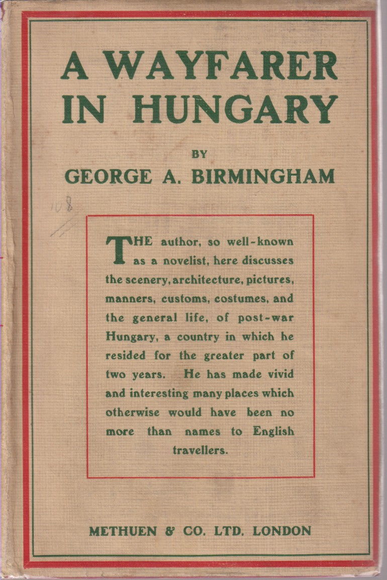 A WAYFARER IN HUNGARY
