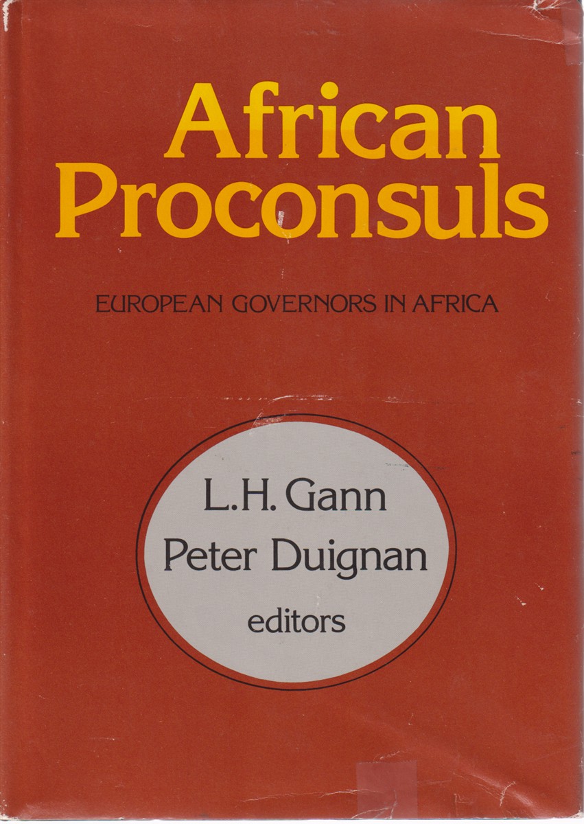 AFRICAN PROCONSULS European Governors in Africa