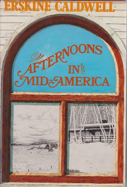 AFTERNOONS IN MID-AMERICA Observations and Impressions